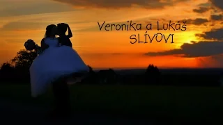 Veronika a Lukáš | SVATEBNÍ VIDEO