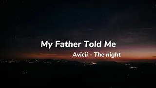 The Nights ( Lyrics )🖤 - Avicii 💔