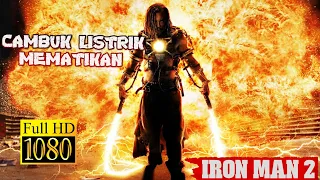 Membuat Senjata Cambuk Listrik Untuk Balas Dendam | Alur Film Iron Man 2 (Full HD Quality)