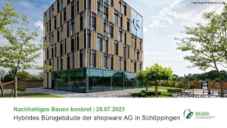 Nachhaltiges Bauen konkret: hybrides Bürogebäude für die shopware AG in Schöppingen