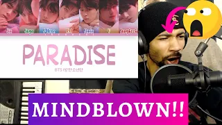 BTS - PARADISE (PRODUCER FIRST TIME REACTION)