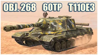 Object 268, 60TP & T110E3 • WoT Blitz Gameplay