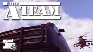 The A-Team | GTA 5 reenactment | The A-Team Intro