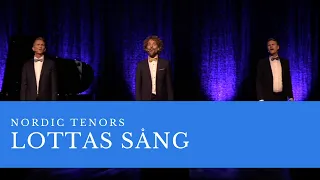 Nordic Tenors // Lottas Sång