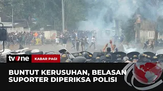 Kerusuhan di Akhir Laga Sepakbola, 16 Suporter Diperiksa Polisi | Kabar Pagi tvOne