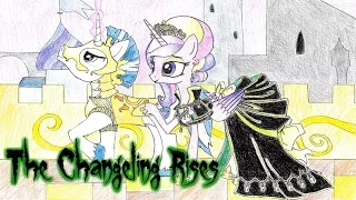 The Changeling Rises (Chrysalis/Cadance Cover)