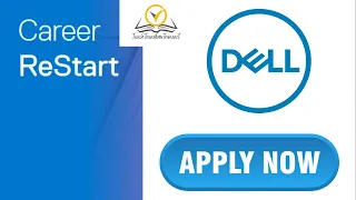 #Dell Technology Career ReStart Returnship Program