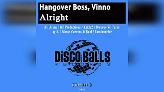 HANGOVER BOSS, VINNO - Alright (KaktuZ Remix)