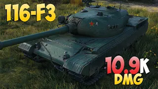 116-F3 - 7 Kills 10.9K DMG - The perfect fight! - World Of Tanks