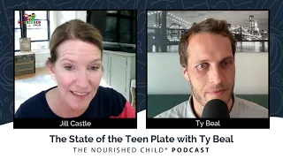 The State of the Teen Plate with Ty Beal