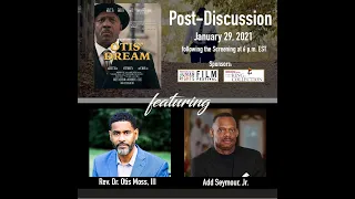 Post Discussion | Otis' Dream