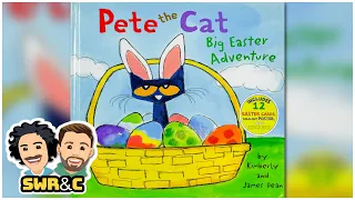 Pete The Cat: Big Easter Adventure by Kimberly & James Dean | READ-ALOUD