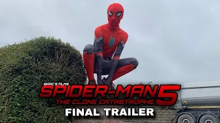 Spider-Man 5: The Clone Catastrophe - Final Trailer (Fan Film)