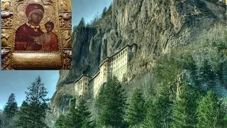 Чудотворная икона и монастырь Божией Матери "Панагия Сумела"