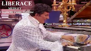 LIBERACE - Chopin Medley & My Funny Valentine (Piano Sheet)
