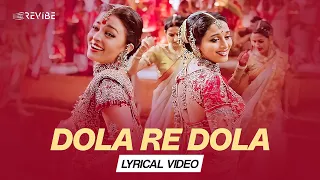 Dola Re Dola (Lyrical Video) | Kavita Krishnamurthy | Shreya Ghoshal | K.K. | Devdas