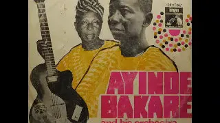 Ayinde Bakare And His Orchestra - S/T : 70's NIGERIAN Yoruba Juju Folk Music ALBUM Naija Songs LP