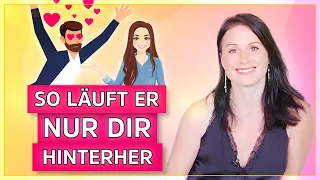 Lass ihn dir hinterher laufen - So entscheidet er sich nur für dich | Petra Fürst