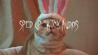 tiktok sped up audios pt.43