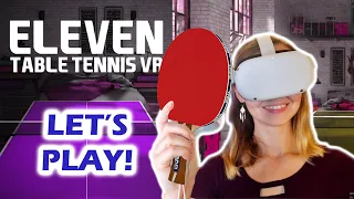 Ping-pong in virtual reality! Eleven: Table Tennis VR gameplay review