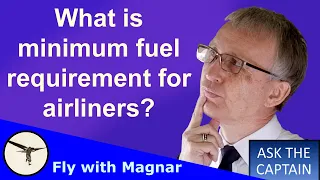 What is minimum fuel requirement for airliners?