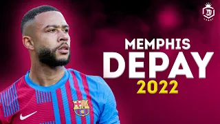 Memphis Depay 2022 - Magic Skills & Goals - HD