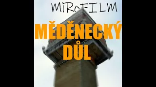 Dokument o Měděneckém dole