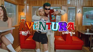 ZABDIEL, Ana Mena - AVENTURA (Official Video)