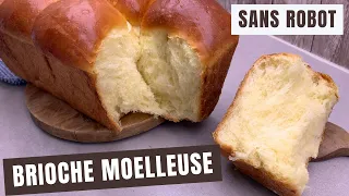 Recette brioche moelleuse facile et rapide SANS ROBOT