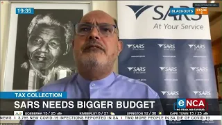 Tax Collection | SARS needs a bigger budget