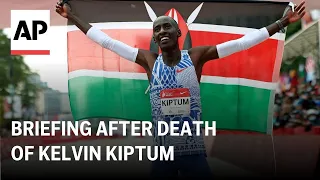 LIVE: Briefing after marathon world-record holder Kelvin Kiptum's death