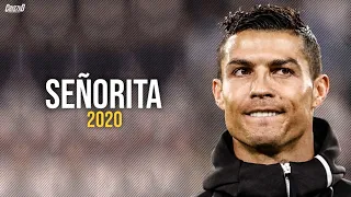 Cristiano Ronaldo ►  Señorita - Shawn Mendes, Camila Cabello |     Skills & Goals 2020