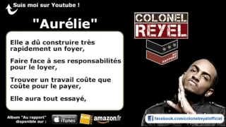 Colonel Reyel - Aurélie - Paroles (officiel)