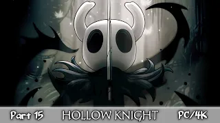 Hollow Knight ★ Часть 15 ★ Прохождение без комментариев★ PC/4K/60FPS