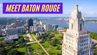 Baton Rouge Overview | An informative introduction to Baton Rouge, Louisiana