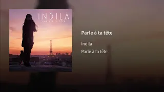 Indila - Parle à ta tête