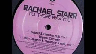 Rachael Starr - Till There Was You