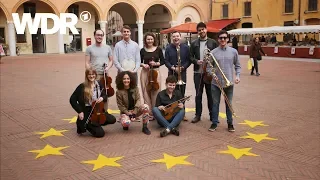 So klingt Europa – ein neuneinhalb Spezial | WDR
