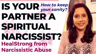 Is Your Partner a Spiritual Narcissist? 4 steps to help you - Namita Purohit