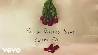 Young Rising Sons - Carry On (Audio)