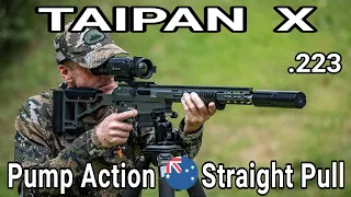 Taipan X .223 Pump Action / Straight Pull