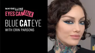 EASY BLUE CAT EYE TUTORIAL FT. ERIN PARSONS | MAYBELLINE NEW YORK