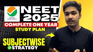 NEET 2025 : One Year Complete Strategy & Study Plan to Score 700+ Marks | Soyeb Aftab