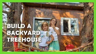 Build a Backyard Treehouse