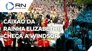 Caixão da rainha Elizabeth II chega ao Castelo de Windsor