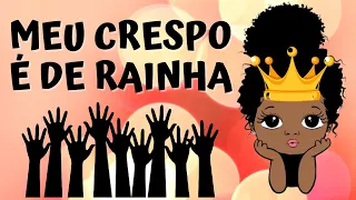 Meu Crespo é de Rainha - História Infantil