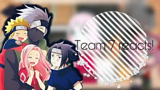 Team 7 reacts! ||Akana_Sama|| part 2? 🍥🌸||read description||