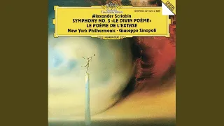 Scriabin: Symphony No. 3 in C minor, Op. 43 - "Le Poème Divin" - III. Voluptés. Lento. Sublime