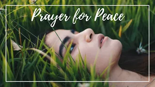 Prayer for Peace of Mind and Comfort