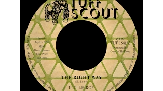 Little Roy with BDF & Akatz Horns 'The Right Way' TUFF SCOUT 154